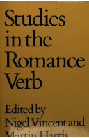 Studies in the Romance verb : essays offered to Joe Cremona on the occasion of his 60th birthday /