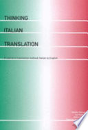 Thinking Italian translation : a course in translation method: Italian into English /
