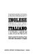 Dizionario inglese-italiano, italiano-inglese : adattamento e ristrutturazione dell'originale Advanced Learner's Dictionary of Current English della Oxford University Press /