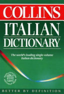 Collins English-Italian, Italian-English dictionary = [Collins dizionario inglese-italiano, italiano-inglese /