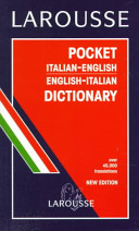 Larousse pocket, Italian-English, English-Italian dictionary.