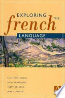 Exploring the French language /