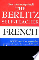 The Berlitz self-teacher : French /