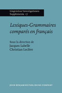 Lexiques-grammaires comparés en français : actes du colloque international de Montréal (3-5 juin 1992) /