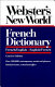 Webster's new world French dictionary : concise edition /