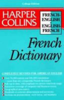 Harper Collins French dictionary : French-English ; English-French.