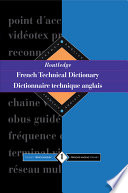 Routledge French technical dictionary.