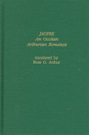 Jaufre : an Occitan Arthurian romance /