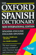 The Oxford Spanish dictionary : Spanish-English/English-Spanish /