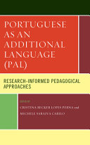 Portuguese as an additional language (PAL) : research-informed pedagogical approaches /