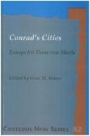 Conrad's cities : essays for Hans van Marle /