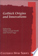 Gothick origins and innovations /