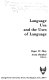 Language use and the uses of language /