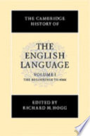 The Cambridge history of the English language /