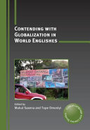 Contending with globalization in world Englishes /