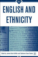 English and ethnicity /