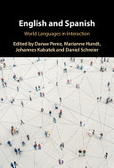 English and Spanish : world languages in interaction /