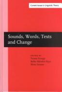 Sounds, words, texts and change : selected papers from 11 ICEHL, Santiago de Compostela, 7-11 September 2000 /