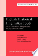 English historical linguistics 2008 : selected papers from the fifteenth International Conference on English historical linguistics (ICEHL 15), Munich, 24-30 August 2008 /