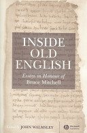 Inside Old English : essays in honour of Bruce Mitchell /