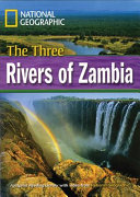 The three rivers of Zambia /