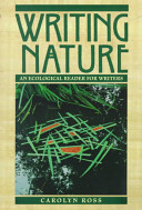Writing nature : an ecological reader for writers /