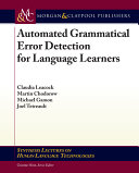 Automated grammatical error detection for language learners /
