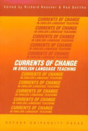 Currents of change in English language teaching /