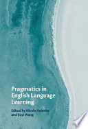 Pragmatics in English language learning /