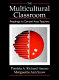 The multicultural classroom : readings for content-area teachers /
