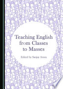 Teaching English from classes to masses /