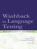 Washback in language testing : research contexts and methods /