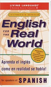 English for the real world (for Spanish speakers) : intermediate - advanced.
