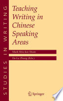 Teaching writing in Chinese speaking areas /