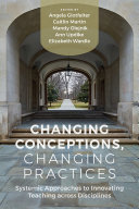 Changing conceptions, changing practices : innovating teaching across disciplines /