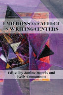 Emotions and affect in writing centers /