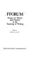Fforum--essays on theory and practice in the teaching of writing /