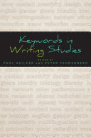 Keywords in writing studies /