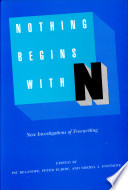 Nothing begins with N : new investigations of freewriting /
