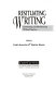 Resituating writing : constructing and administering writing programs /