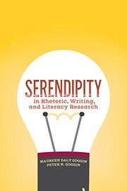 Serendipity in rhetoric, writing, and literacy research /