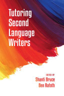Tutoring second language writers /