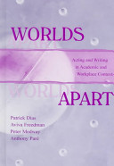 Worlds apart : acting and writing in academic and workplace contexts /