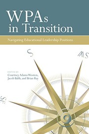 WPAs in transition : navigating educational leadership positions /