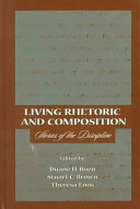 Living rhetoric and composition : stories of the discipline /