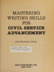 Mastering writing skills for civil service advancement /