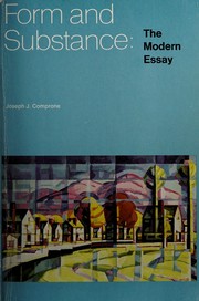 Form and substance : the modern essay /