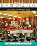 Reading culture : contexts for critical reading and writing /