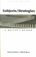 Subjects/strategies : a writer's reader /