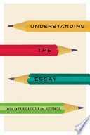 Understanding the essay /